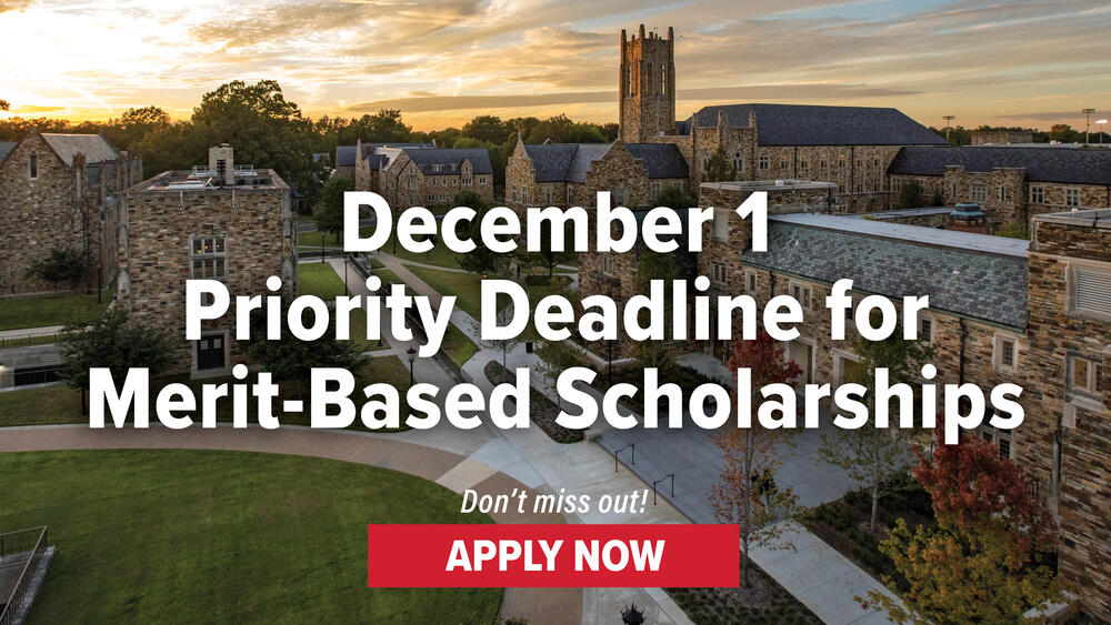 Priority Deadline for Merit-Based Scholarships